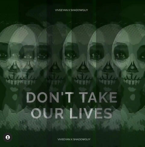 Don&#39;t Take Our Lives